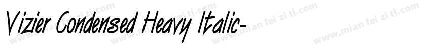 Vizier Condensed Heavy Italic字体转换